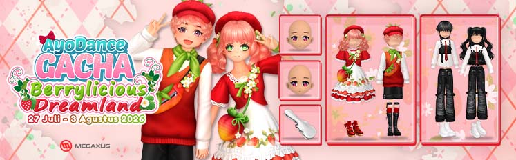 AyoDance Gacha : Berrylicious Dreamland