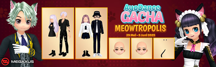 AyoDance Gacha : Meowtropolis 2025