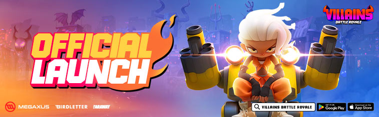 Villains : Battle Royal Official Launch